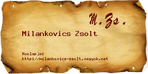 Milankovics Zsolt névjegykártya